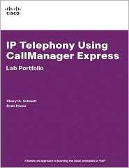 IP Telephony Using CallManager Express Lab Portfolio, (1587131765 