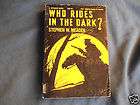 WHO RIDES IN THE DARK Pb Stephen Meader DePTFoRD New HaMPSHiRe 1800s 
