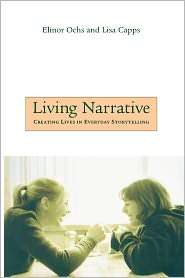 Living Narrative, (0674010108), Elinor Ochs, Textbooks   Barnes 