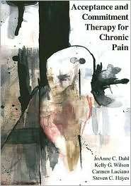 Acceptance and Commitment Therapy for Chronic Pain, (1878978527 