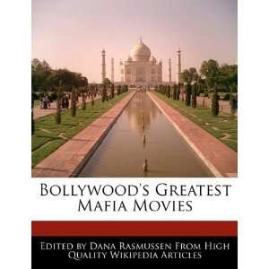   Greatest Mafia Movies (9781171080084) Dana Rasmussen Books