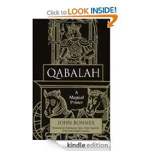 Qabalah A Magical Primer John Bonner  Kindle Store