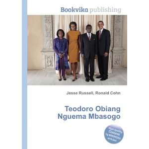  Teodoro Obiang Nguema Mbasogo Ronald Cohn Jesse Russell 