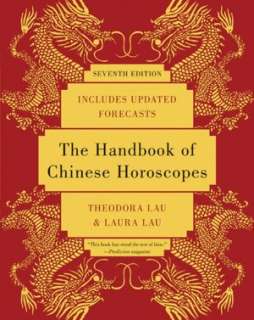 The Handbook of Chinese Horoscopes, 7th Edition