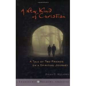   Friends on a Spiritual Journey [Hardcover] Brian D. McLaren Books