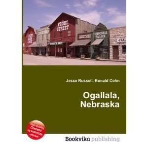  Ogallala, Nebraska Ronald Cohn Jesse Russell Books