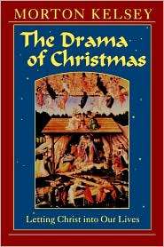 The Drama of Christmas Letting Christ into Our Lives, (0664254470 