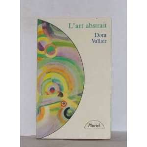  Lart abstrait (9782010100512) Vallier Dora Books