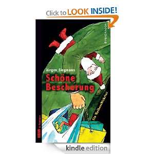Schöne Bescherung Ein Weihnachtskrimi zum Mitraten (German Edition)