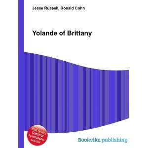  Yolande of Brittany Ronald Cohn Jesse Russell Books