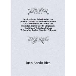   Acaban En Los Tribunales Reales (Spanish Edition) Juan Acedo Rico