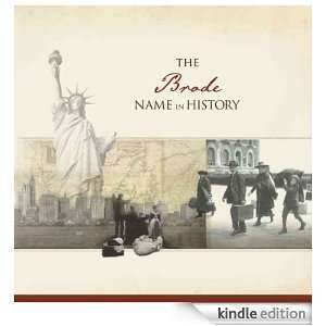 The Brode Name in History Ancestry  Kindle Store