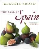 The Food of Spain Claudia Roden