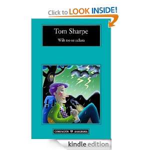 Wilt no se aclara (Contraseñas) (Spanish Edition) Tom Sharpe, Gemma 