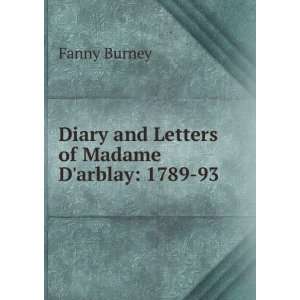   Letters of Madame Darblay 1789 93 Fanny Burney  Books