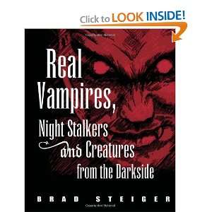  Real Vampires, Night Stalkers and Creatures from the 