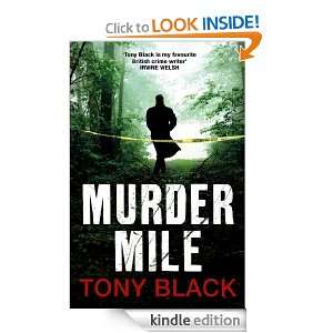 Murder Mile (Di Rob Brennan 2) Tony Black  Kindle Store
