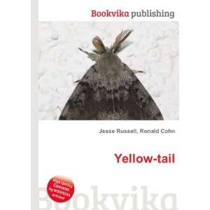  Yellow tail Ronald Cohn Jesse Russell Books