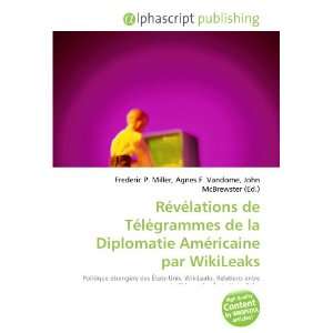   Américaine par WikiLeaks (French Edition) (9786134118552) Books