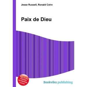  Paix de Dieu Ronald Cohn Jesse Russell Books