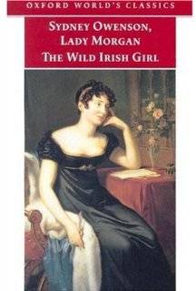 The Wild Irish Girl A National Tale (Oxford Worlds Classics)
