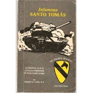  Infamous Santo Tomas Tressa R. Cates Books
