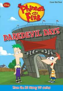   Daredevil Days (Phineas and Ferb Series) by Molly 