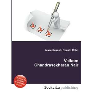    Vaikom Chandrasekharan Nair Ronald Cohn Jesse Russell Books