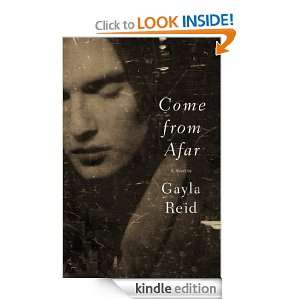 Come From Afar Gayla Reid  Kindle Store