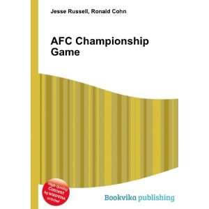  AFC Championship Game Ronald Cohn Jesse Russell Books