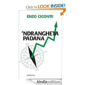 Ndrangheta padana (Problemi aperti) (Italian Edition) Enzo Ciconte 