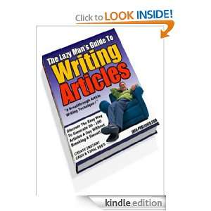  The Lazy Mans Guide to Writing Articles eBook Anonymous 