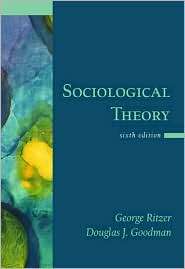 Sociological Theory, (0072817186), George Ritzer, Textbooks   Barnes 