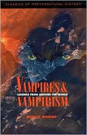   And Vampirism, (1590210026), Dudley Wright, Textbooks   