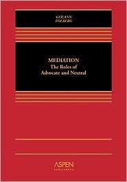 Mediation, (0735540160), Dwight Golann, Textbooks   