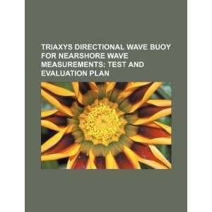 Triaxys directional wave buoy for nearshore wave measurements test 