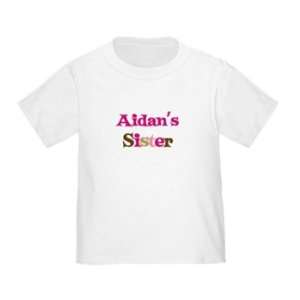  Personalized Aidans Sister Infant Toddler Shirt Baby