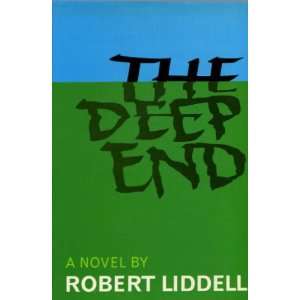 The Deep End Robert Liddell  Books
