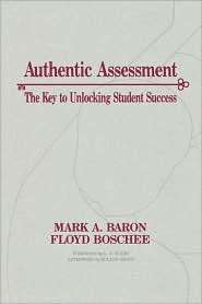 Authentic Assessment, (1566763517), Mark A. Baron, Textbooks   Barnes 