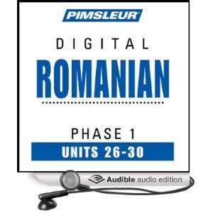 Romanian Phase 1, Unit 26 30 Learn to Speak and Understand Romanian 