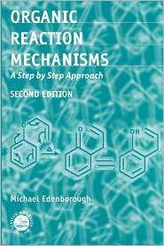 Organic Reaction Mechanisms, (0748406417), Michael Edenborough 