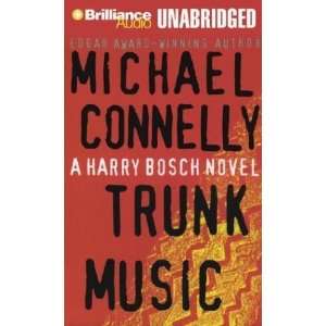    Trunk Music (Harry Bosch) [Audio Cassette] Michael Connelly Books