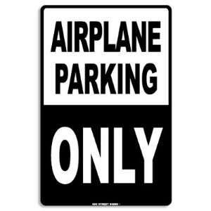   Surf Co AA15 12X18 Aluminum Sign Airplane Parking Only