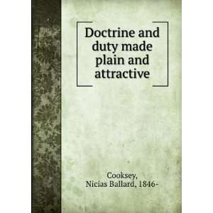   and duty made plain and attractive Nicias Ballard Cooksey Books