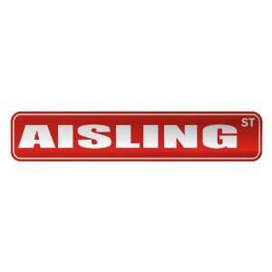   AISLING ST  STREET SIGN NAME