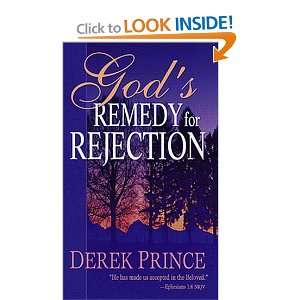  Gods Remedy for Rejection [Paperback] Derek Prince 