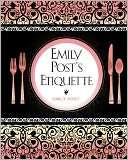 Emily Posts Etiquette Emily Post