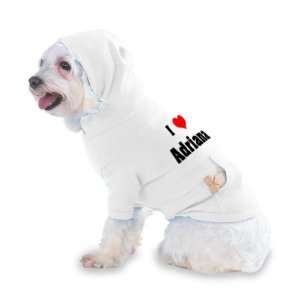  I Love/Heart Adriana Hooded T Shirt for Dog or Cat X Small 