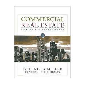 Commercial Real Estate Analysis and Investments (with CD ROM) 2nd 
