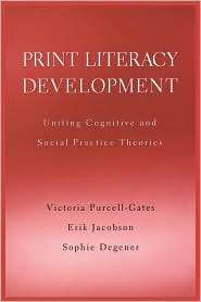 Print Literacy Development, (0674022548), Victoria Purcell Gates 